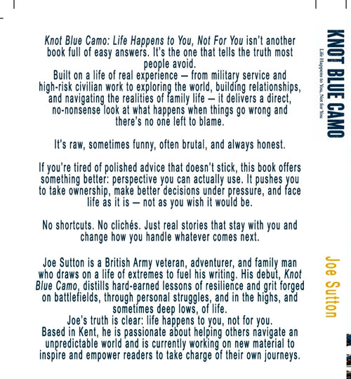 Knot Blue Camo: Life Happens to You, Not For You